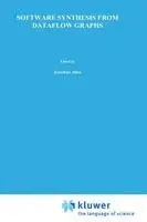 Software Synthesis from Dataflow Graphs - Shuvra S. Bhattacharyya - Praveen K. Murthy - Libro in lingua inglese - Springer - The Springer International Series in Engineering and Computer Science Superprijs
