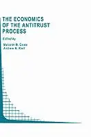 Beste Prijs The Economics of the Antitrust Process - M.B. Coate - A. Kleit - Libro in lingua inglese - Springer - Topics in Regulatory Economics and Policy