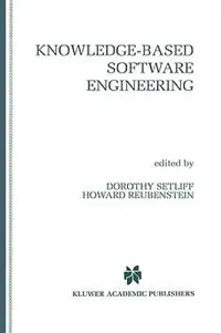 Laatste Kans Knowledge-Based Software Engineering - Dorothy E. Setliff - Howard Reubenstein - Libro in lingua inglese - Springer -