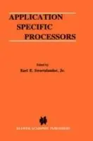 Hoge Kwaliteit Application Specific Processors - Earl E. Swartzlander Jr. - Libro in lingua inglese - Springer - The Springer International Series in Engineering and Computer Science