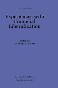 Gratis Retour Experiences with Financial Liberalization - K. L. Gupta - Libro in lingua inglese - Springer - Recent Economic Thought