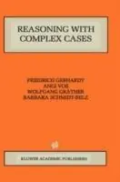 Reasoning with Complex Cases - Friedrich Gebhardt - Angi Voß - Libro in lingua inglese - Springer - The Springer International Series in Engineering and Computer Science Actieprijs