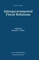 Dagaanbieding Intergovernmental Fiscal Relations - Ronald C. Fisher - Libro in lingua inglese - Springer - Recent Economic Thought