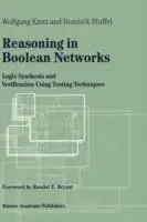 Dagaanbieding Reasoning in Boolean Networks Logic Synthesis and Verification Using Testing Techniques - Wolfgang Kunz - Dominik Stoffel - Libro in lingua inglese - Springer - Frontiers in Electronic Testing