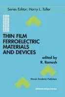 Thin Film Ferroelectric Materials and Devices - R. Ramesh - Libro in lingua inglese - Springer - Electronic Materials Science & Technology Uitverkoop