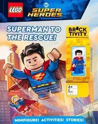 Lego DC Super Heroes Superman to the Rescue! - Ameet Publishing - Libro in lingua inglese - Reader‘s Digest Association - Activity Book with Minifigure Express Levering