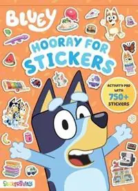 Bluey Hooray for Stickers - Dienesa Le - Libro in lingua inglese - Reader‘s Digest Association - Stickertivity Dagaanbieding