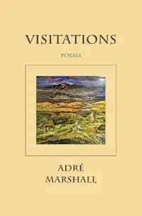 Visitations - Adré Marshall - Libro in lingua inglese - Uhlanga - Weekendaanbieding