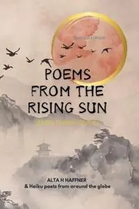 Poems from the Rising Sun Haiku Tanka & Senryu - Alta H Haffner - Libro in lingua inglese - Sakura Book Publishing - Aanbieding
