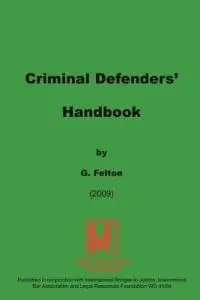 Criminal Defenders Handbook - G Feltoe - Libro in lingua inglese - Legal Resources Foundation - Veilige Betaling