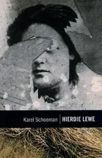 Op = Op Hierdie lewe - Karel Schoeman - Libro in lingua inglese - Human & Rousseau (Pty) Ltd -