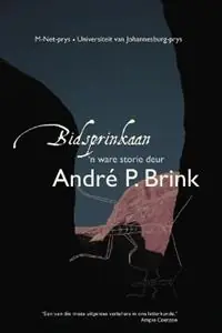 Betaalbaar Bidsprinkaan - Andre P. Brink - Libro in lingua inglese - Human & Rousseau (Pty) Ltd -