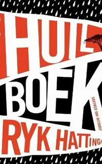 Huilboek - Ryk Hattingh - Libro in lingua inglese - Human & Rosseau - Direct Beschikbaar