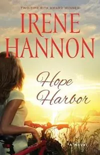 Exclusieve Aanbieding Hope Harbor – A Novel - Irene Hannon - Libro in lingua inglese - Fleming H. Revell Company -