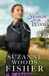 A Season on the Wind - Suzanne Woods Fisher - Libro in lingua inglese - Baker Publishing Group - Lage Kosten