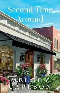Second Time Around - Melody Carlson - Libro in lingua inglese - Baker Publishing Group - Seizoensaanbieding