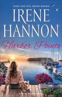 Harbor Pointe A Hope Harbor Novel - Irene Hannon - Libro in lingua inglese - Baker Publishing Group - Tijdelijk Beschikbaar