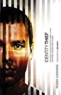 Korting Identity Thief - Exposing Satan`s Plan to Steal Your Purpose, Passion and Power - Robby Dawkins - Sid Roth - Libro in lingua inglese - Baker Publishing Group -
