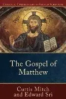 Betaalbaar The Gospel of Matthew - Edward Sri - Curtis Mitch - Libro in lingua inglese - Baker Publishing Group - Catholic Commentary on Sacred Scripture