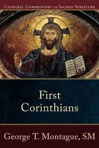 First Corinthians - George T. Montague - Peter Williamson - Libro in lingua inglese - Baker Publishing Group - Weekendaanbieding