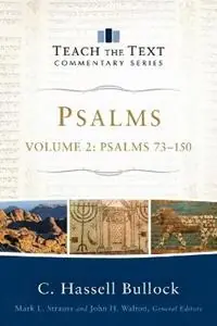 Snelle Levering Psalms - Psalms 73-150 - C. Hassell Bullock - Mark Strauss - Libro in lingua inglese - Baker Publishing Group -