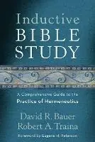 Inductive Bible Study – A Comprehensive Guide to the Practice of Hermeneutics - David R. Bauer - Robert A. Traina - Libro in lingua inglese - Baker Publishing Group - Alleen Vandaag