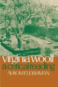 Lage Kosten Virginia Woolf A Critical Reading - Avrom Fleishman - Libro in lingua inglese - Johns Hopkins University Press -