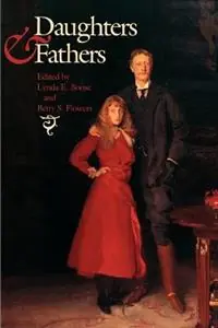 Superprijs Daughters and Fathers - Lynda E. Boose - Betty S. Flowers - Libro in lingua inglese - Johns Hopkins University Press -