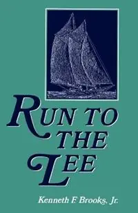Koop Vandaag Run to the Lee - Kenneth Brooks - Libro in lingua inglese - Johns Hopkins University Press - Maryland Paperback Bookshelf