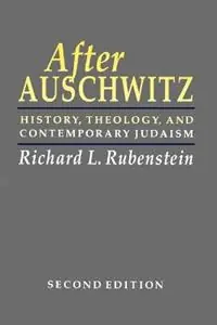 After Auschwitz History, Theology, and Contemporary Judaism - Richard L. Rubenstein - Libro in lingua inglese - Johns Hopkins University Press - Johns Hopkins Jewish Studies Beste Prijs