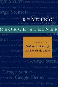 Reading George Steiner - Nathan A. Scott - Ronald A. Sharp - Libro in lingua inglese - Johns Hopkins University Press - Exclusieve Aanbieding