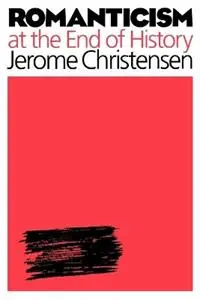 Aanbieding Romanticism at the End of History - Jerome Christensen - Libro in lingua inglese - Johns Hopkins University Press -