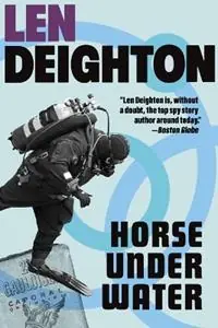 Aanbieding Horse Under Water A Harry Palmer Novel - Len Deighton - Libro in lingua inglese - Grove Press / Atlantic Monthly Press - Harry Palmer