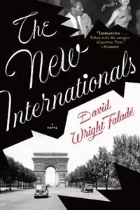 The New Internationals - David Wright Faladé - Libro in lingua inglese - Grove Press / Atlantic Monthly Press - Express Levering