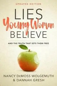 Lies Young Women Believe - Nancy DeMoss Wolgemuth - Libro in lingua inglese - Moody Publishers - Speciale Aanbieding