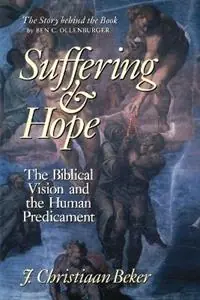 Dagaanbieding Suffering and Hope Biblical Vision and the Human Predicament - J.Christiaan Beker - Libro in lingua inglese - William B Eerdmans Publishing Co -