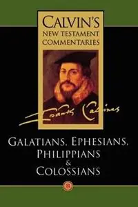 Calvin‘s New Testament Commentaries - John Calvin - Libro in lingua inglese - William B Eerdmans Publishing Co - Must-Have