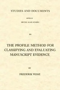 Koopje Profile Method for Classifying and Evaluating Manuscript Evidence - Frederik Wisse - Libro in lingua inglese - William B Eerdmans Publishing Co -