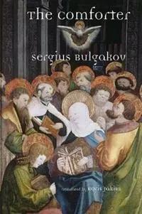 The Comforter - Serius Bulgakov - Sergei Nikolaevich Bulgakov - Libro in lingua inglese - William B Eerdmans Publishing Co - Express Levering