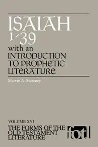 Bestel Nu Isaiah 1-39 With Introduction to Prophetic Literature - Marvin A. Sweeney - Libro in lingua inglese - William B Eerdmans Publishing Co - Forms of Old Testament Literature