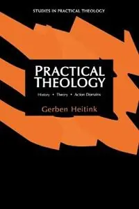Tijdelijk Beschikbaar Practical Theology - Gergen Heitink - Libro in lingua inglese - William B Eerdmans Publishing Co -
