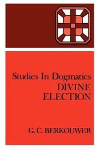Koopje Divine Election - G.C. Berkouwer - Libro in lingua inglese - William B Eerdmans Publishing Co -