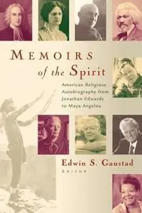 Memoirs of the Spirit - Gaustad - Libro in lingua inglese - William B Eerdmans Publishing Co - Superprijs