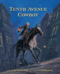 Tenth Avenue Cowboy - Linda Oatman High - Libro in lingua inglese - William B Eerdmans Publishing Co - Koop Online