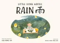 Korting Little Monk Writes Rain - Hsu-Kung Liu - Libro in lingua inglese - Eerdmans Books for Young Readers -