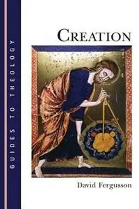 Beperkt Aanbod Creation - David Fergusson - Libro in lingua inglese - William B Eerdmans Publishing Co -