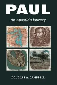 Meest Verkocht Paul An Apostle‘s Journey - Douglas A. Campbell - Libro in lingua inglese - William B Eerdmans Publishing Co -
