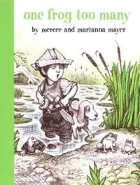 One Frog Too Many - Mercer Mayer - Marianna Mayer - Libro in lingua inglese - Penguin Putnam Inc - A Boy, a Dog, and a Frog Korting