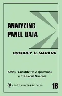 Analyzing Panel Data - Gregory B. Markus - Libro in lingua inglese - SAGE Publications Inc - Quantitative Applications in the Social Sciences Shop Nu