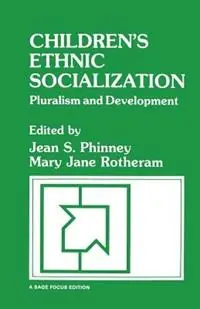 Children‘s Ethnic Socialization Pluralism and Development - Jean S. Phinney - M . J. Rotherham - Libro in lingua inglese - SAGE Publications Inc - SAGE Focus Editions Goedkoop